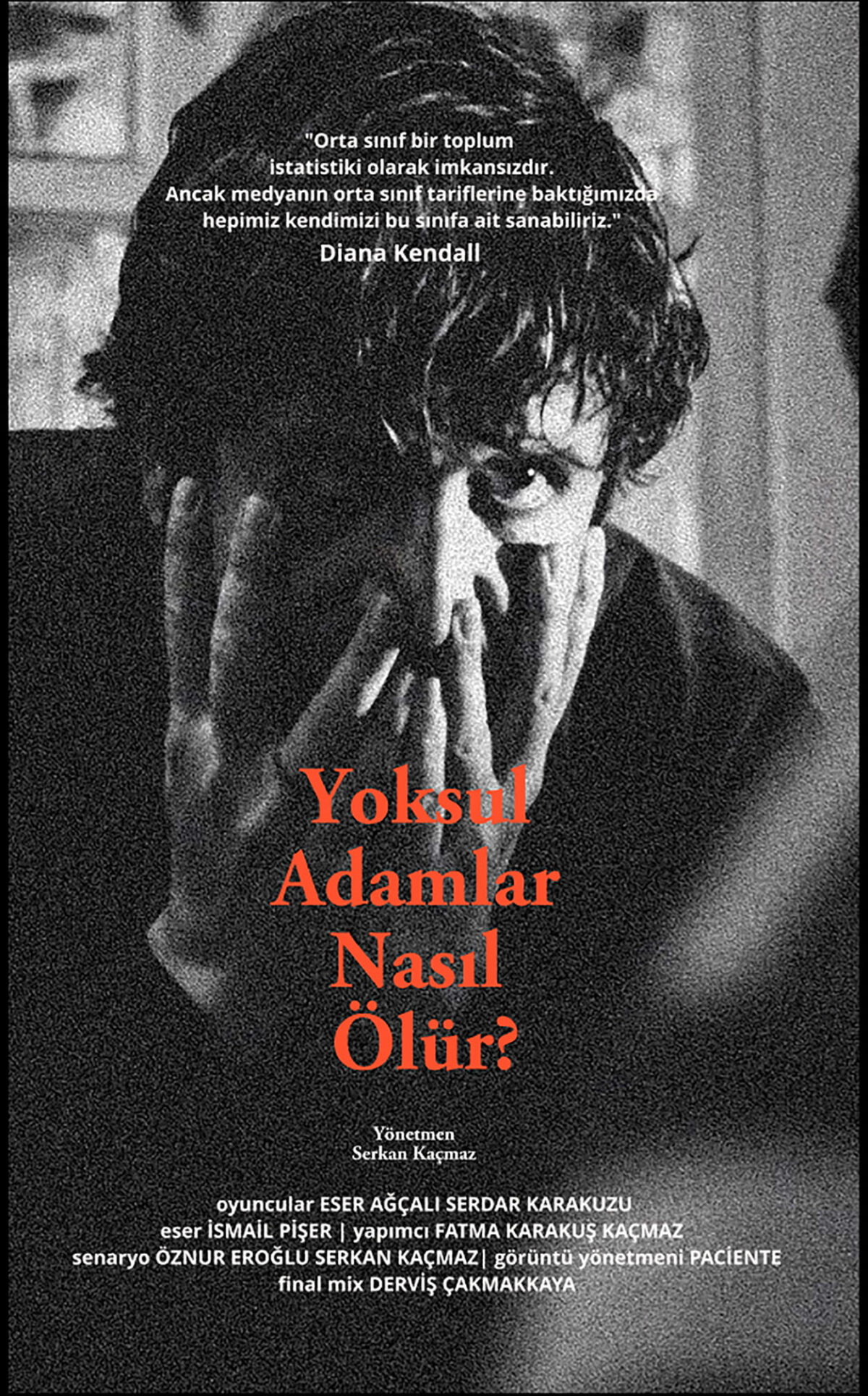 Yoksul Adamlar Nasıl Ölür
