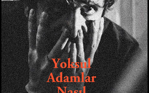 Yoksul Adamlar Nasıl Ölür